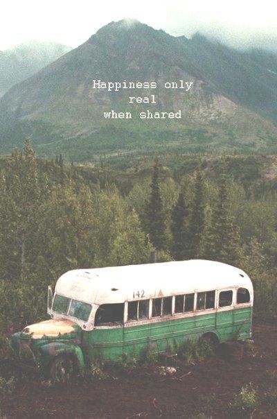 The movie Into the wild, based on a true story. "Happiness only real when shared". Wild Quotes, Septième Art, Film Quotes, Into The Wild, Adventure Quotes, My Heart Is Breaking, Movie Quotes, Travel Quotes, Happy Quotes