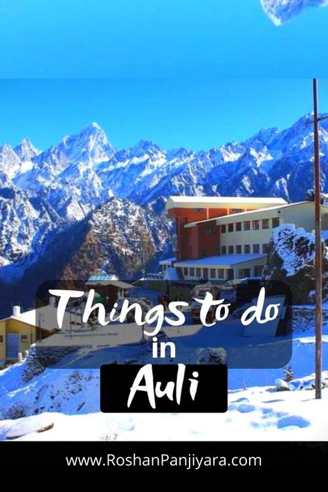 Manali Bucket List, Auli Uttarakhand, Manali Itinerary, Best Places To Stay In Manali, Uttarakhand Tourist Places, India Travel Places, 2024 Travel, Travel Infographic, Youtube Content