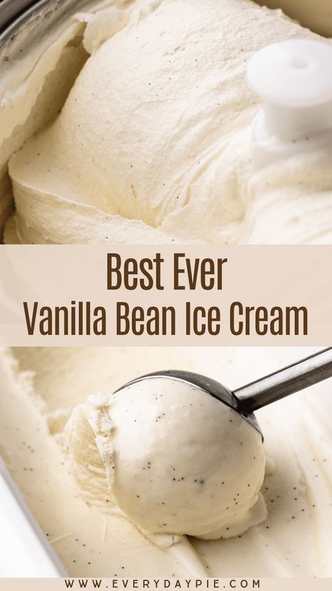 This is the best Vanilla Bean Ice Cream recipe, made using simple ingredients like eggs, cream, and milk to make for an ultra-creamy and vanilla-forward taste and consistency. Vanilla Bean Ice Cream Recipe, Homemade Vanilla Ice Cream Recipe, Homemade Ice Cream Recipes Machine, Kitchen Aid Ice Cream, Best Vanilla Ice Cream, Best Homemade Ice Cream, Ice Cream Recipes Machine, Custard Ice Cream, Bean Ice Cream