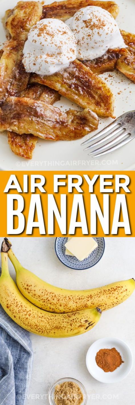 Bake an air fryer banana when you want a tasty snack or a speedy dessert on the fly! This uncomplicated recipe gives you another choice or a delightful topping for banana bread, muffins, or cake. Turn air-fried bananas into an unforgettable after-dinner delight by dressing them up with a sweet mix of brown sugar, butter, and cinnamon. #everythingairfryer #airfryerbanana #airfryerbananas #easyairfryerbananarecipe Topping For Banana Bread, Air Fryer Bananas, Fried Banana Recipes, Air Fryer Banana, Apple Brown Sugar, Brown Sugar Butter, Banana Recipe, Butter Glaze, Quick Dessert