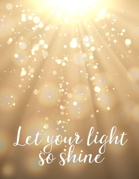 Shine Where you Are | Light shine quotes, Shine quotes, Sparkle quotes Team Motivational Quotes, Shine Quotes, Sparkle Quotes, Light Quotes, Shine Your Light, Let Your Light Shine, Burn Out, Shine On, Nouvel An