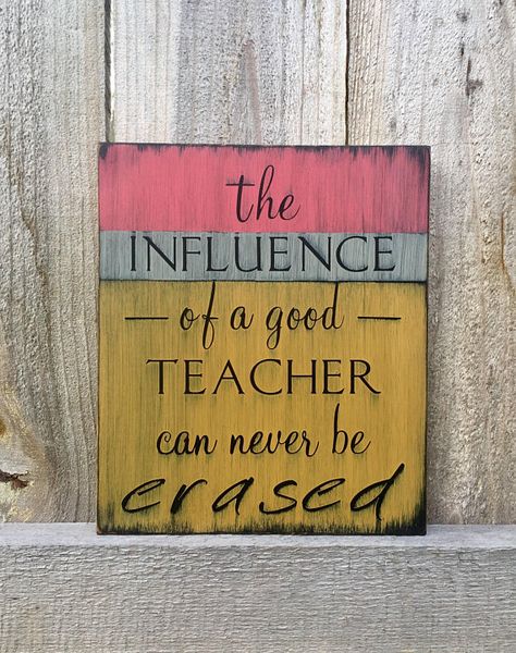 The influence of a good teacher Classroom Sign Teacher Gift Teacher Appreciation Breakfast, Crab Logo, Teacher Classroom Sign, Appreciation Gifts Diy, Red Truck Decor, Good Teacher, Teacher Appreciation Gifts Diy, School Boxes, Teacher Craft