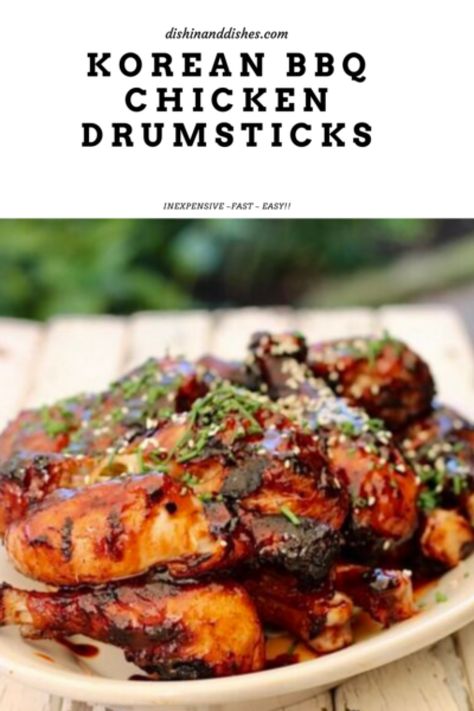 Chicken Drumsticks Oven, Grilled Drumsticks, Chicken Thighs In Oven, Wing Sauces, Grilled Chicken Drumsticks, Bbq Chicken Drumsticks, Korean Bbq Chicken, Bbq Chicken Legs, Asian Bbq