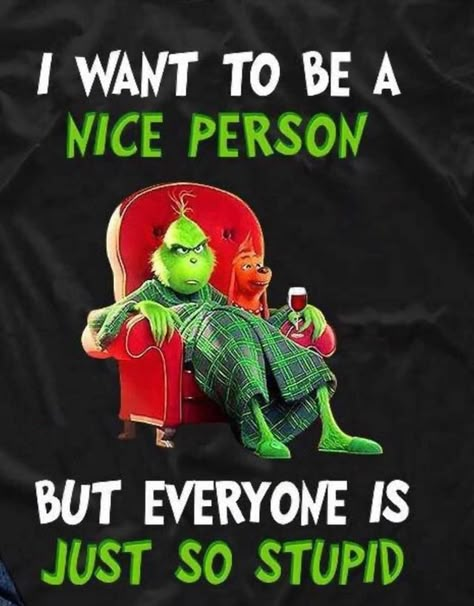 America’s best pics and videos is fun of your life. Images, GIFs and videos featured seven ti... Grinch Memes, Minion Humour, Grinch Quotes, Disney Quotes Funny, Funny Day Quotes, In Your Face, Funny Cartoon Quotes, Cartoon Quotes, Sarcastic Quotes Funny