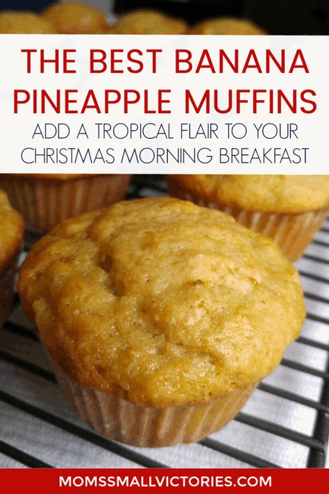 Banana Pineapple Muffins that Bring the Tropics to Breakfast and Dessert Pineapple Juice Muffins, Banana And Pineapple Muffins, Banana Pineapple Muffins, Tropical Muffins, Easy Christmas Morning Breakfast, Pineapple Muffins, Dole Recipes, Breakfast Fruit, Morning Glory Muffins