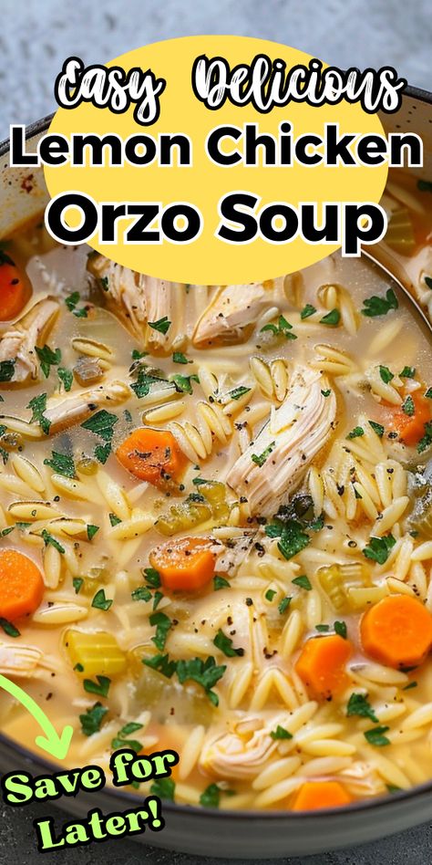 Lemon Chicken Orzo Soup Salt And Lavender Lemon Chicken Orzo Soup, Joy Bauer Lemon Chicken Orzo Soup, Easy Lemon Orzo Soup, Orzo Soup Chicken, Healthy Lemon Chicken Orzo Soup, Lemon Chicken And Orzo Soup, Lemon Garlic Chicken Soup, Easy Chicken Orzo Soup, Lemony Chicken And Orzo Soup