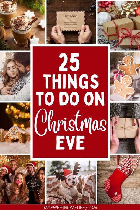 Christmas Eve Santa Ideas, Fun Christmas Eve Ideas, Christmas Eve Traditions For Adults, Christmas Eve At Home Ideas, Couples Christmas Eve Box Ideas, Christmas Eve Activities For Adults, Christmas Eve Ideas For Adults, Things To Do Christmas Eve, Christmas Eve Activities Families