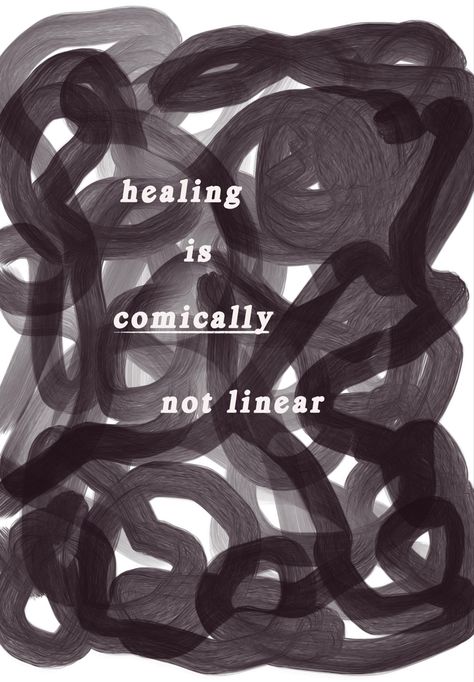 One Linear Quote, Healing Isn’t Linear Tattoo, Growth Isn’t Linear, Healing Is Not A Linear Process, Healing Isnt Linear, Healing Is Not Linear, Art Healing, Vision Board, Spirituality