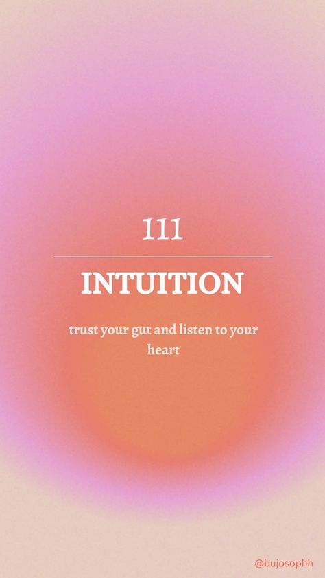 Intuition Angel No. 111 👼 @bujosophh 111 Intuition Wallpaper, 111 Intuition, Intuition Wallpaper, Trusting Intuition, Trust Your Intuition, Intuition Aesthetic, Intuition Quotes, Positive Quotes Wallpaper, Vision Board Wallpaper