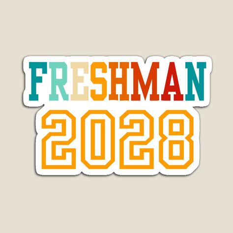 Get my art printed on awesome products. Support me at Redbubble #RBandME: https://www.redbubble.com/i/magnet/Freshman-class-of-2028-seniors-congratulation-graduation-class-gifts-by-erozzz/161589441.TBCTK?asc=u Class Of 2027, Class Of 2028, Congratulation Graduation, Class Gifts, Class Gift, Congratulations Graduate, Colorful Prints, Awesome Products, Back To School