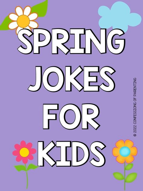 Best Kid Jokes, Spring Jokes, Kids Jokes And Riddles, Lunch Box Cards, Lunchbox Jokes, Hilarious Jokes, Spring Craft, Funny Jokes For Kids, Spring Kids