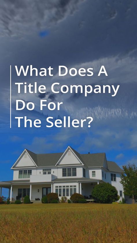 If you think back to when you bought your house, you may remember working with a title company. You probably hired a title company because you wanted to make sure there were no issues with the property you were buying. But now that you’re selling your home, you may be asking what does a title company do for the seller? Title Company Marketing Ideas, Real Estate Call To Action Marketing, Real Estate Title Company, Tips For Showing Your House To Sell, Sellers Tips Real Estate, How To Sell Your House Without A Realtor, Title Company, Company Quotes, Title Insurance