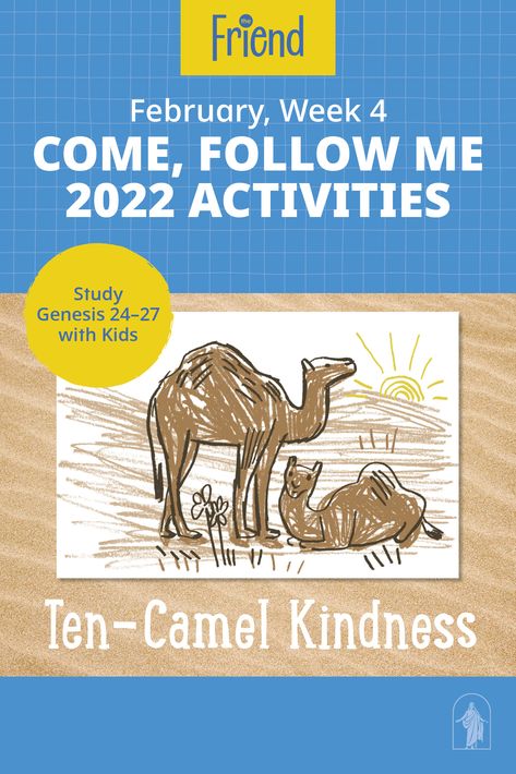 Child's drawing of a camel Rebekah Bible, Prophet Abraham, Friend Magazine, Follow The Prophet, Sink Or Float, Bible Drawing, Genesis 6, Simple Prayers, Scripture Study