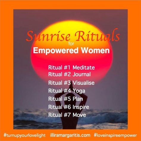 Sunrise Ritual, Women Empowerment, Ritual, Meditation, How To Plan