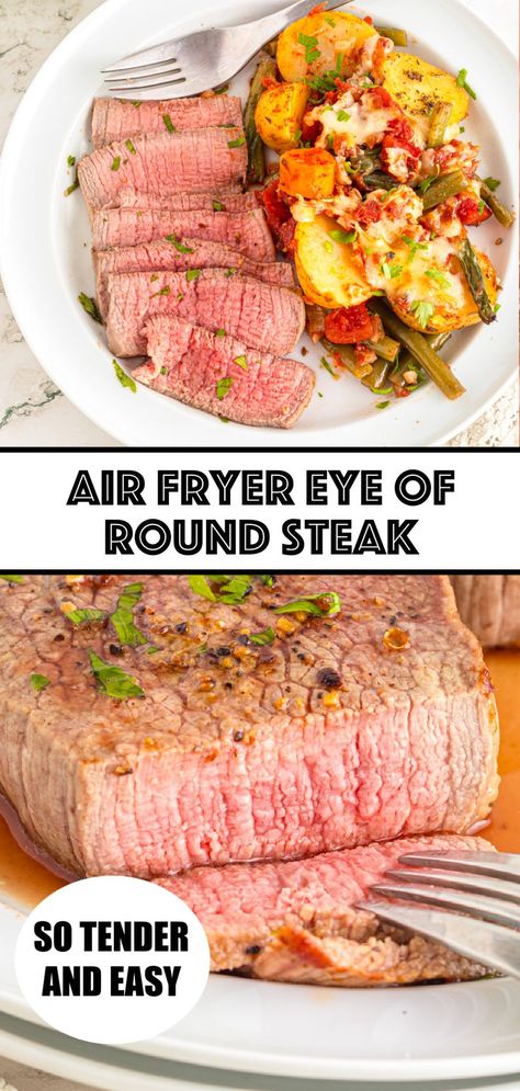 A plate with an air fryer round steak and vegetables on top of a closeup of a sliced air fryer eye of round steak medium rare. Steak In Air Fryer, Air Fried Steak, Air Fry Steak, Round Steak Recipes, Fried Steak Recipes, Air Fryer Steak, Cooks Air Fryer, Tender Meat, Round Steak