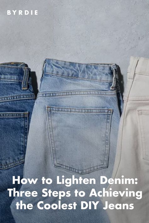 How to Lighten Denim for the Coolest DIY Jeans How To Lighten Denim, How To Lighten Jeans Diy, How To Lighten Jeans, How To Bleach Jeans Diy, Bleaching Jeans Diy Denim Ideas, How To Fade Jeans, Bleach Jeans Diy Denim, How To Bleach Jeans, Bleaching Jeans