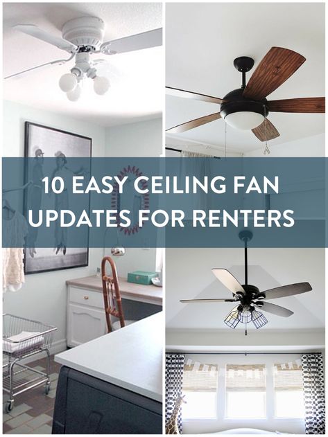 Do you have an old or plain ceiling fan in your rental. Here are ten updates that can help the ceiling fan in your rental    #["Inspiration", "Lamps & Lighting", "rental", "ceiling fan"] Rental Updates, Ceiling Fan Upgrade, Ceiling Fan Diy, Ceiling Fan Update, Plain Ceiling, Ceiling Fan Makeover, Rental Bathroom, Plumbing Pipe Furniture, Home Building Tips