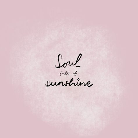 #quotes #calligraphy #screensaver #motivationalquotes #wallpaper #wallpaperforyourphone Soul Full Of Sunshine, Quotes Calligraphy, Sunshine Wallpaper, Dear Self Quotes, Dear Self, Mind Quotes, Wallpaper For Your Phone, Beautiful Mind, Self Quotes