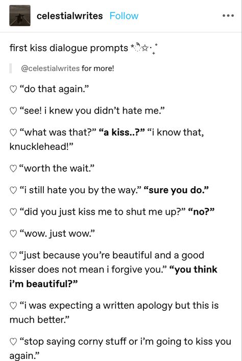 Kiss Dialogue Prompts, Kissing Dialogue Prompts, Ways To Describe A Kiss, Kiss Writing Prompts, Dialogue Prompts Spicy, Kiss Description Writing, First Kiss Writing, Kiss Prompts Writing, Kissing Writing