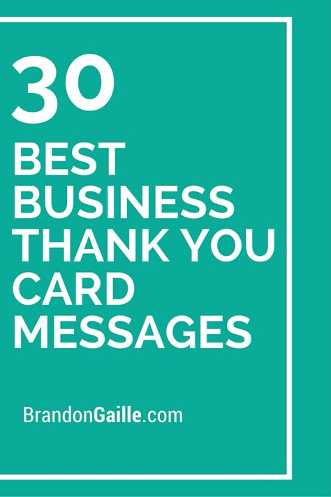 30 Best Business Thank You Card Messages Thank You Card Sayings, Thank You Note Wording, Business Thank You Notes, Funny Thank You, Card Messages, Thank You Card Design, Thank You Quotes, Thank You Customers, Printable Thank You Cards