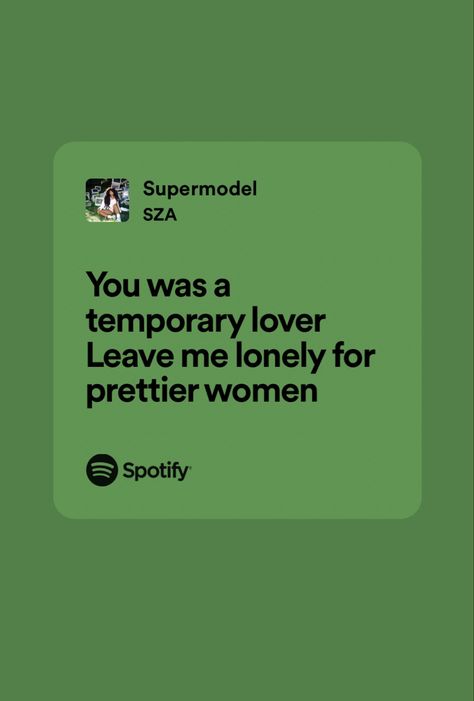 supermodel Supermodel Sza, Sza Supermodel, Phone Quotes, Quote Aesthetic, Pretty Woman, Quotes, Music, Quick Saves