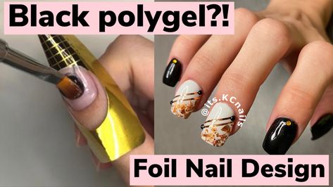 Youtube video tutorial on how to do polygel nails with foil design Nails With Foil Design, Nails With Foil, Nail Design Black, Foil Nail Designs, Paper Forms, Foil Design, Polygel Nails, Black Nail Designs, Nail Forms