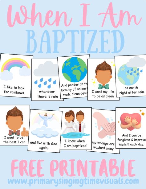 When I Am Baptized Song Visuals. Perfect for primary singing time. Great for teaching or reviewing the song “When I Am Baptized”. 

#WhenIAmBaptized #ILikeToLookForRainbows #baptism #ldsprimary #primarysingingtime #primarysongvisuals #singingtimeideas #songprintables #teachingprimarymusic When I Am Baptized Flip Chart, Lds Baptism Talks On Baptism, Baptism Talk, When I Am Baptized, Relatable Pictures, Primary Chorister, Primary Songs, Lds Baptism, Primary Singing Time