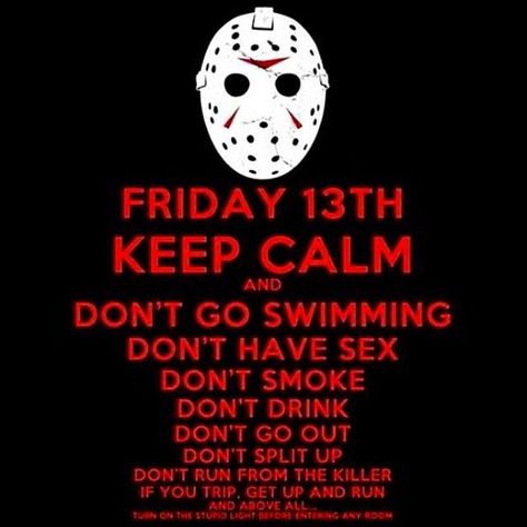 Friday the 13th Rules instagram instagram quotes friday the 13th jason friday the 13th quotes happy friday the 13th friday the 13th quote Up Movie Quotes, Friday The 13th Quotes, Friday The 13th Funny, Friday The 13th Memes, 13th Friday, Friday The 13th Movie, Jason Friday The 13th, Movie Character Quotes, Quotes Friday