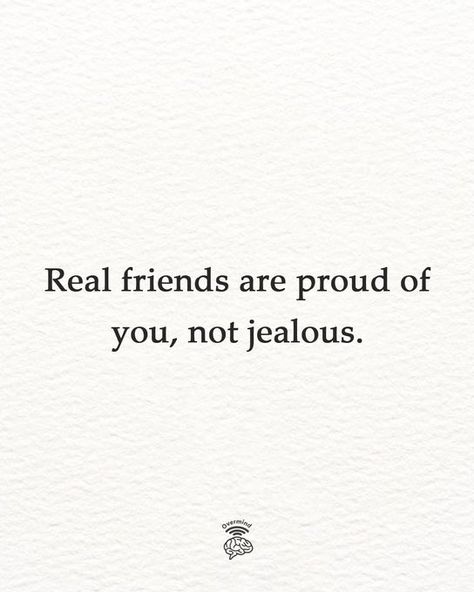 Qoutes About Jealous Friends, Quotes About Jealous Friends, Jealousy Quotes Friendship, Friend Wuotes, Jealous Friends Quotes, Ex Friend Quotes, Jelousy Quote, Jealous Quotes, Jealous Ex