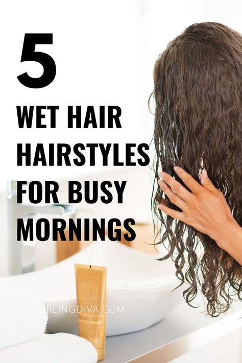 If you find yourself asking what to do with wet hair after shower, here are some of the ways to style your hair even without a hair dryer. Plus some tips on the best way to dry hair after a shower. #wethair #hairstyles #hairhacks #hair What To Put In Your Hair After Showering, Fast Wet Hair Styles Mornings, Fresh Out The Shower Hairstyles, Wet Work Hairstyles, Hair Styles On Wet Hair, Updo For Wet Hair, Easy After Shower Hairstyles, Hair Styles After Showering Hair, What To Do With Hair After Showering