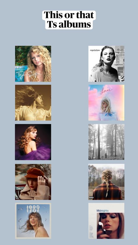 THIS OR THAT TS ALBUMS *I ALR MADE ONE BUT THIS IS A DIFF ORDER* #shufflesfyp #swiftie #taylorswift #swiftieshuffles #tayloralisonswift #tstheerastour #erastour #1989taylorsversion Ts Albums, Taylor Swift Albums, Taylor Swift Album, Taylor Alison Swift, Your Aesthetic, Taylor Swift, Swift, Energy