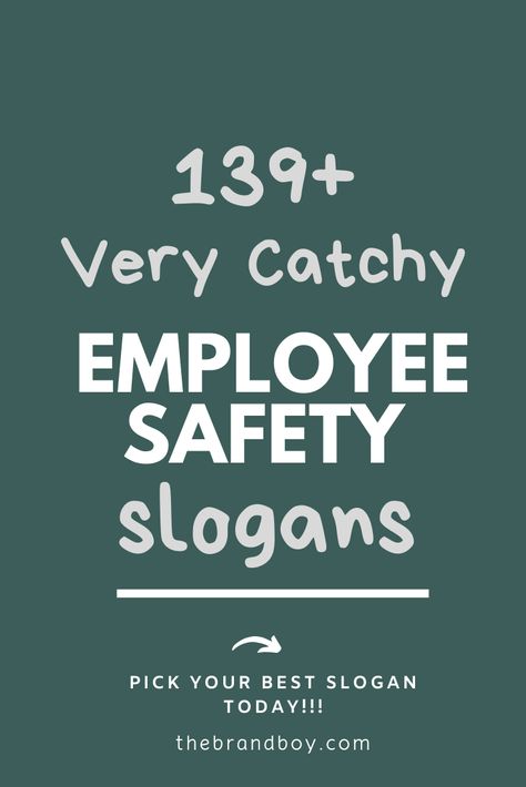 Safety Slogans Workplace, Funny Safety Slogans, Safety Slogan, Workplace Safety Slogans, Employee Day, English Slogans, Safety Slogans, Best Employee, Slang Phrases