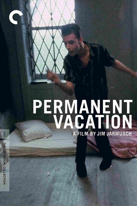 Permanent Vacation Vacation Movie, The Criterion Collection, Permanent Vacation, Popular Tv Series, Cinema Posters, Photo Journal, Watch Tv Shows, Streaming Tv, Popular Movies