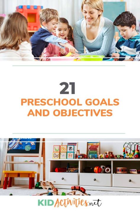 Preschool Objectives, Preschool Goals, Professional Development Goals, Education Tips, Preschool Language, School Goals, Special Education Activities, Playbased Learning, Fun Classroom Activities