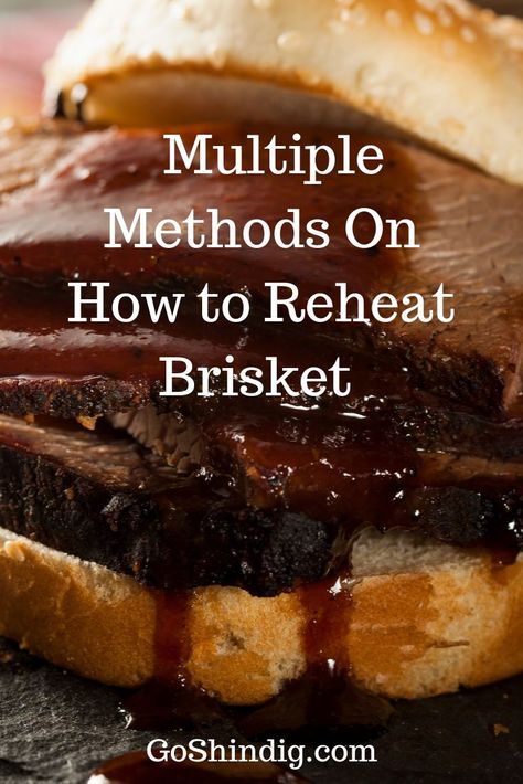 Reheating Brisket, Reheat Brisket, Smoker Recipes Brisket, Smoker Brisket, Brisket Meat, Beef Rouladen, Brisket Recipes Smoked, Bbq Tips, How To Cook Brisket