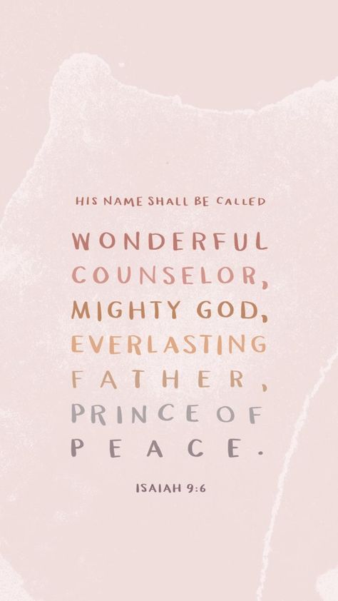 Isaiah 6, Isaiah 9, Isaiah 9 6, Wonderful Counselor, Spiritual Songs, Christmas Phone Wallpaper, Prince Of Peace, Bible Study Verses, Christmas Time Is Here