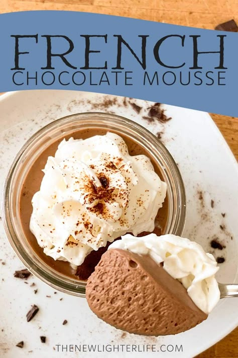 This classic French Chocolate Mousse is so decadent. I got this recipe from my Swiss-German friend several years ago. Be sure to use good-quality bittersweet chocolate and espresso powder. Portuguese Chocolate Mousse, French Mousse Recipes, Light Chocolate Mousse, How To Make Mousse Recipes, Classic French Chocolate Mousse, Chocolate Mousse French, Classic Chocolate Mousse, Classic Chocolate Mousse Recipe, Belgian Chocolate Mousse