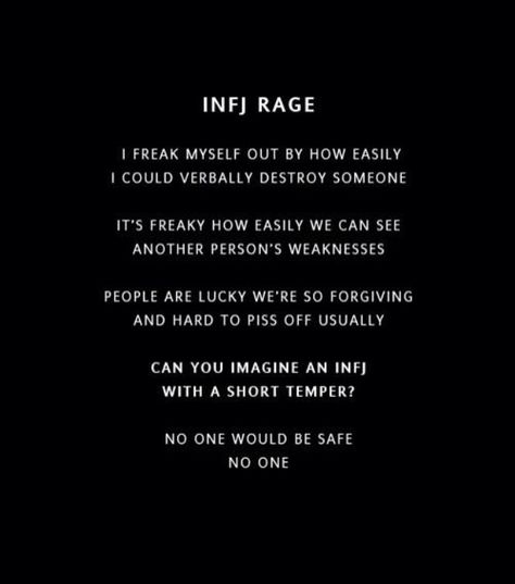 Rage Infj Rage, Istp Estp, Enfp Entp, Intj Infp, Infj Type, Intj And Infj, Infj Mbti, Infj Personality Type, Infj T