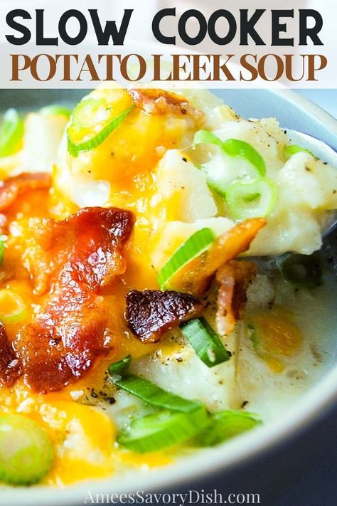 close up photo of a bowl of potato leek soup topped with cheese, bacon, and onions Crockpot Leek And Potato Soup, Potato Leek Soup Crock Pot, Slow Cooker Potato Leek Soup, Leek And Bacon Soup, Hearty Bowls, Slow Cooker Potato, Slow Cooker Potato Soup, Slow Cooker Potatoes, Potato Leek