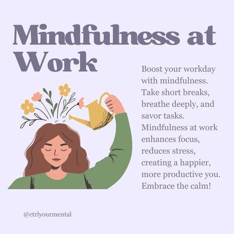 Mindfulness Daily Routine, Self Care At Work, Mindfulness At Workplace, Teacher Burnout Self Care, Mindfulness At Work, Mindful Self Compassion, Health Psychology, Work Routine, Work Images