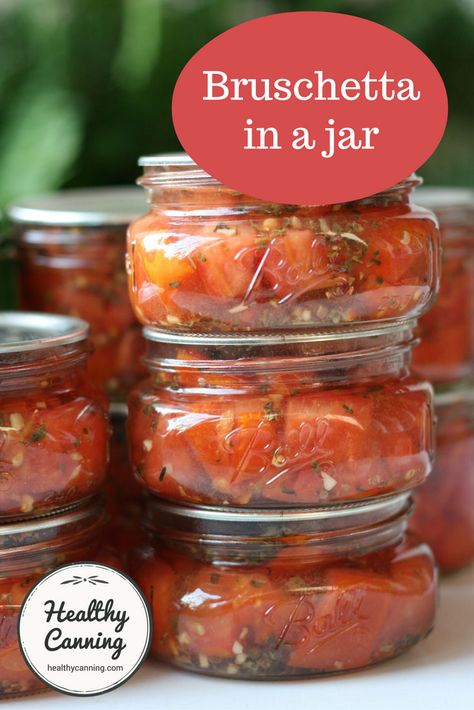 Bruschetta In A Jar, Canning Tomato Juice, Homemade Sandwiches, Home Canning Recipes, Grilled Bruschetta, Canning Vegetables, Canning Food Preservation, Canned Food Storage, Canning Tips