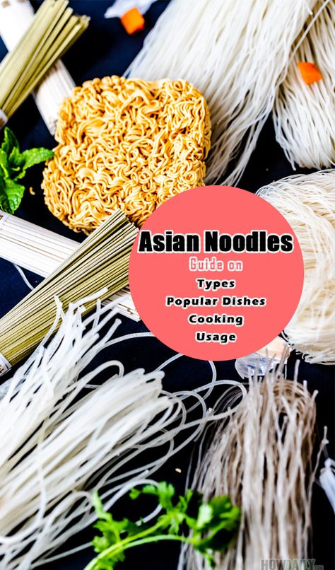 Types Of Noodles Asian, Types Of Korean Noodles, Noodles Types, Noodle Types, Asian Bowls, Types Of Noodles, Asian Noodle, Popular Dishes, Professional Cooking