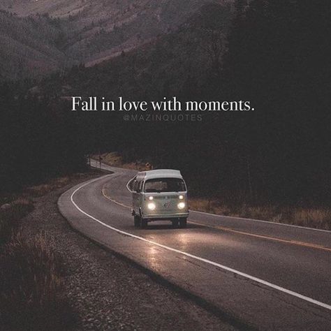 Fall in love with moments life quotes quotes quote life memories moments life quotes and sayings life images life image Tattoos Foot, Capture Quotes, Womens Tattoos, Moments Quotes, Jack Ma, Positive Quotes Motivation, Caption Quotes, Memories Quotes, Love Travel