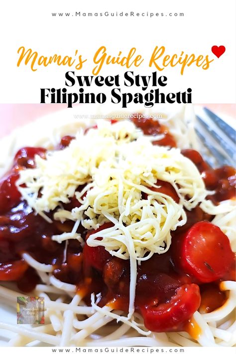 Sweet Style Filipino Spaghetti Mango Tapioca Recipe, Sapin Sapin Recipe, Filipino Style Spaghetti, Filipino Spaghetti, Tapioca Recipes, Spaghetti Ingredients, Spaghetti Recipes Easy, Creamy Spaghetti, Easy Spaghetti