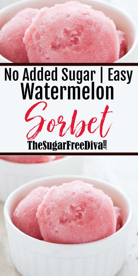 Sugar Free Sorbet, Watermelon Sorbet Recipes, Sorbet Dessert, Sherbet Recipes, Sugar Free Ice Cream, Watermelon Sorbet, Sorbet Ice Cream, Fruit Sorbet, Sugar Free Recipes Desserts