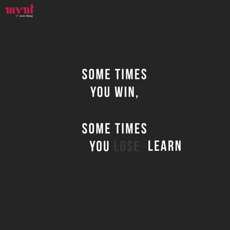 We all are familiar with the fact that life is full of ups and downs. But it can be better and more fulfilling if you look at negatives​ as a way to learn and grow. Every loss or failure that occurs can become a great learning experience or opportunity to take us to the newer and greater heights in our own lives. There is a lesson to be learned from everything, including FAILURE.   #quotes #bestquotes #unsaidquotes #wittyquotes #motivationalquotes #inspirationalquotes Witty Quotes, Thought Of The Day, Be Better, Ups And Downs, Best Quotes, Life Is, Motivational Quotes, The Day, How To Become