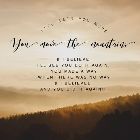 God Can Move Mountains Quotes, Mountain Sayings, Move Mountains Quote, God Moves Mountains, Verse Calligraphy, Bible Verse Calligraphy, Quotes Children, Encouraging Messages, Healing Bible Verses