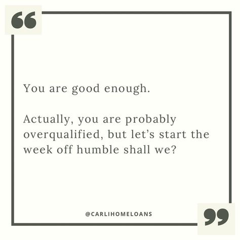 You are definitely over qualified. And if you don’t feel like you are, comment “imposter syndrome” below and I will send you a copy of the book “Unqualified Success”. Nmls 2036360 #overqualified #success #motivationalquote #mondaymotivation #motivationalmonday #quote #youareenough #kenough #impostersyndrome Quotes About Imposter Syndrome, Imposter Syndrome Quotes Motivation, Imposter Syndrome Quotes, Syndrome Quotes, New Version Of Me, Choosing Me, Definition Of Success, English Major, Imposter Syndrome