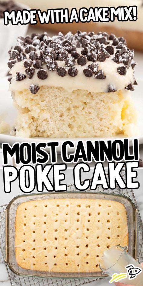 Our delicious cannoli poke cake has moist white cake filled with creamy ricotta-mascarpone frosting, topped with chocolate chips. Easy recipe that’s even better the next day! Tres Leches Poke Cake Easy, Poke Cake Recipes White Cake, Yellow Cake Poke Cake Recipes, Chocolate Poke Cake Recipes Easy, Jello Poke Cake Recipes Easy, Easy Cannoli Cake, White Poke Cake Recipes, Vanilla Poke Cake Recipes, Poke Cake Recipes Condensed Milk