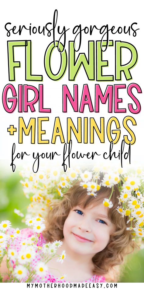 Flower names for girls Flower Name Trend, Flower Nicknames, Flower Related Names, Flower Girl Names, Unique Flower Names, Flower Baby Names, Red Flower Names, Hippie Girl Names, Beautiful Flower Names